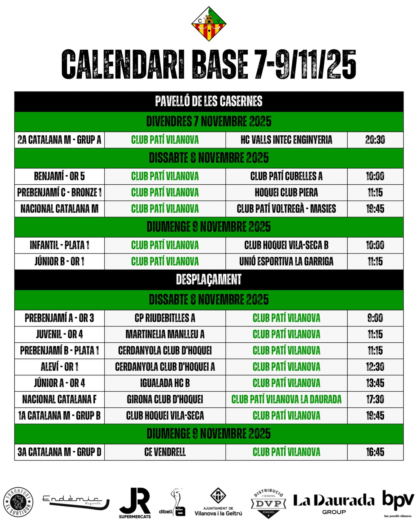 Partits del cap de setmana del 7-9 de Novembre!💚🤍

Som-hi patí!🔥