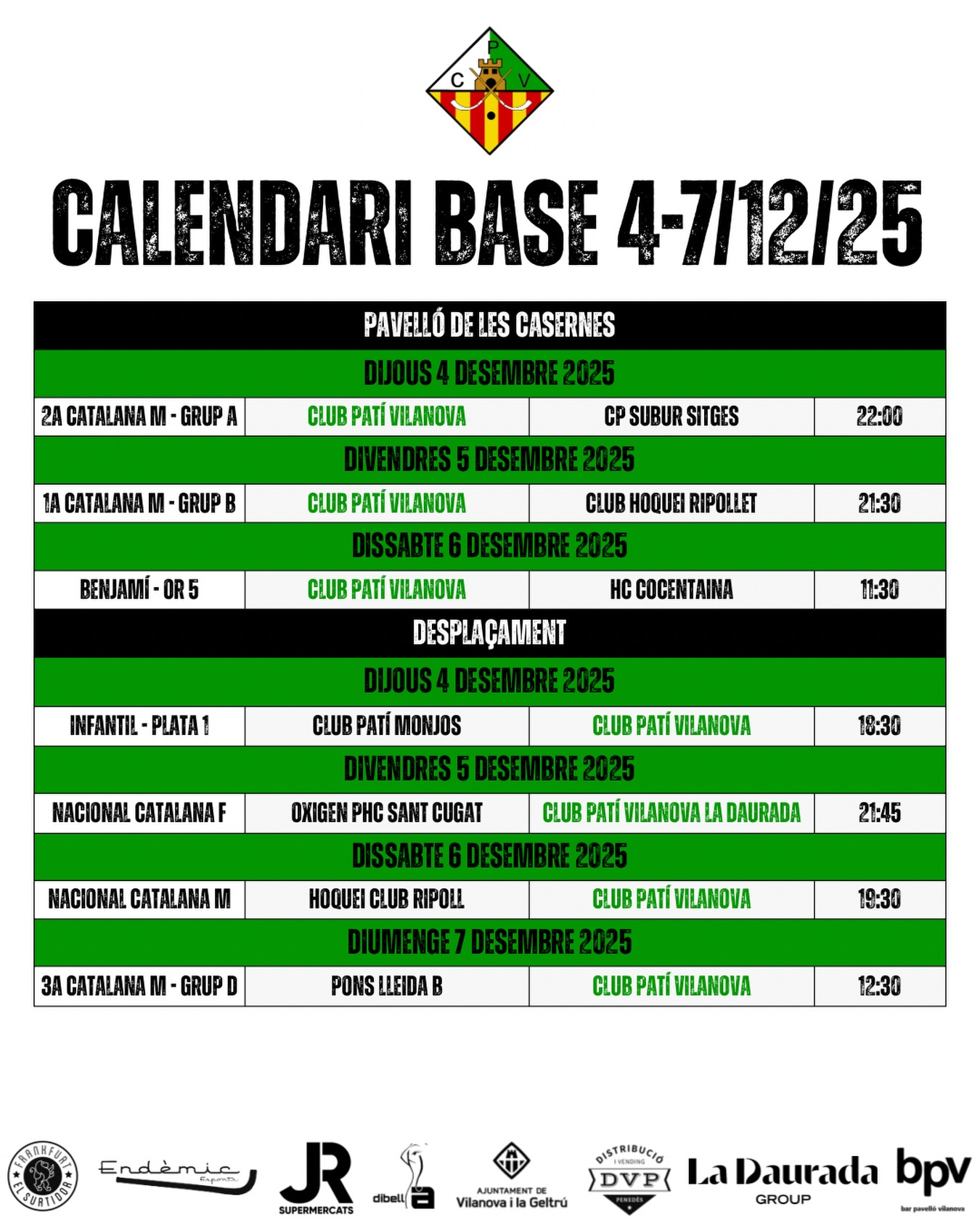 Partits del cap de setmana del 4-7 de Desembre!💚🤍

Som-hi patí!🔥