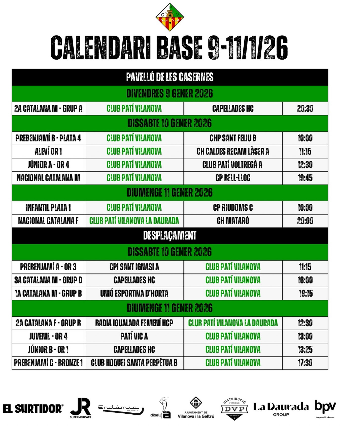 Partits del cap de setmana del 9-11 de Gener!💚🤍

Som-hi patí!🔥