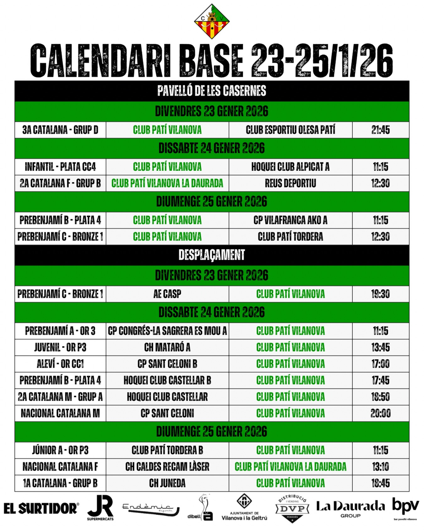 Partits del cap de setmana del 23-25 de Gener!💚🤍

Som-hi patí!🔥
