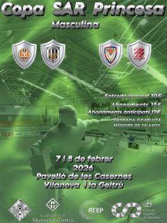 VILANOVA ÉS SEU DE LA COPA PRINCESA MASCULINA! 🏆💚

Els propers 7 i 8 de febrer, Vilanova i la Geltrú es converteix en l’epicentre de l’hoquei patins amb la celebració de la Copa SAR La Princesa i la Minicopa!

📅 HORARIS - DISSABTE 7 (Semifinals)

🕙 11:00h | CP Vilanova vs Manlleu (Minicopa) 
🕙 12:45h | Manlleu vs Palafrugell (Copa Princesa)
🕓 16:00h | Igualada vs Vic (Minicopa) 
🕓 17:45h | Igualada vs Vic (Copa Princesa)

📅 HORARIS - DIUMENGE 8 (Finals)

🏆 13:30h | FINAL Minicopa 
🏆 16:10h | FINAL Copa Princesa

🎟️ ENTRADES I ABONAMENTS ONLINE

Entrada general 10€ 
Abonament 15€
Abonament anticipat 12€
Els menors de 14 anys tenen entrada gratuïta (acompanyats d’un adult amb entrada)

Venta online anticipada fins dijous 5/2 a les 23:59h

📍 VENDA A TAQUILLA

Podeu adquirir les entrades a taquilla des d’una hora abans dels partits.

També farem venda anticipada presencial el dilluns 2/2 (de 19h a 20h) i el dimecres 4/2 (de 18:30h a 19:30h)

🔗 COMPRA LA TEVA ENTRADA

Ja les teniu disponibles! Trobareu l’enllaç directe a la nostra BIO del perfil i també a les HISTÒRIES
No us quedeu sense!🫵🏻