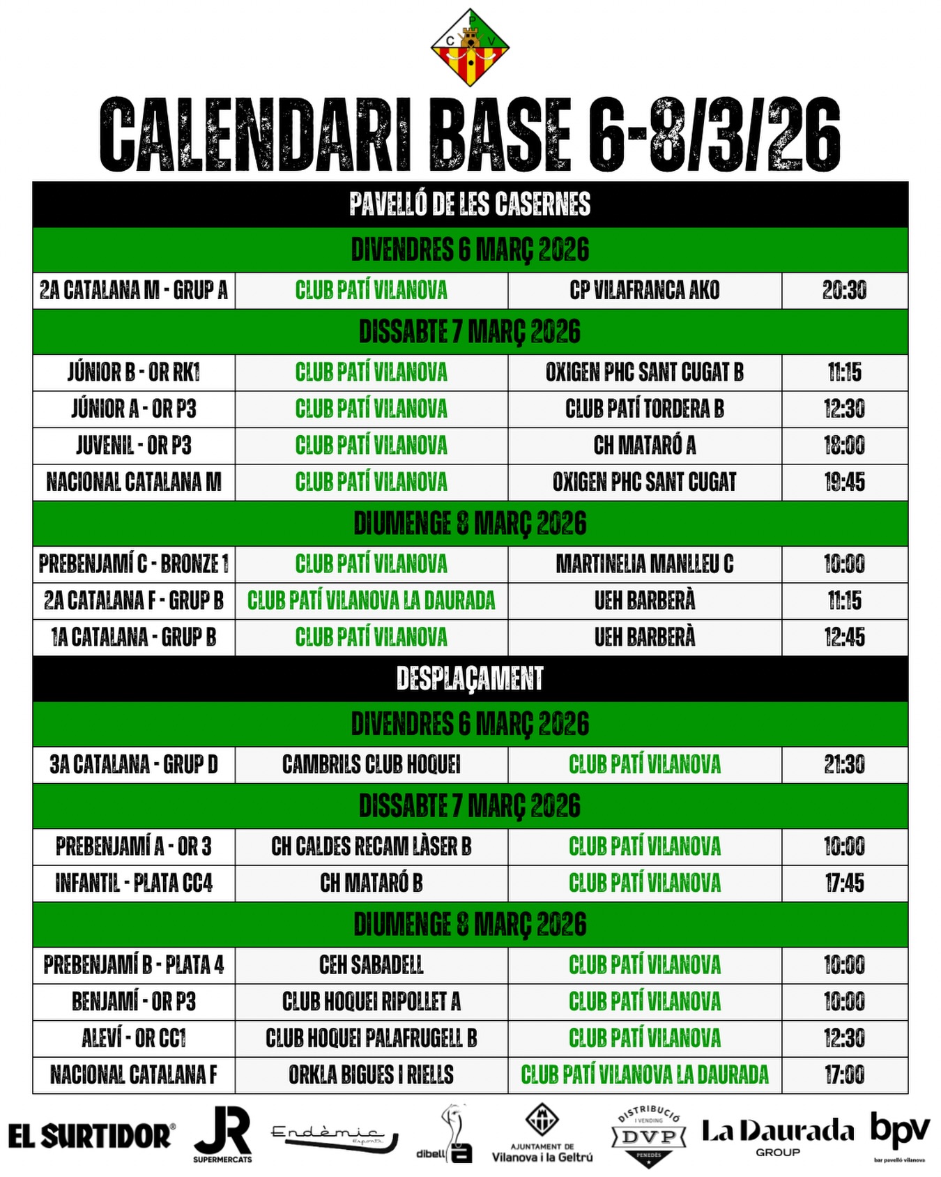 Partits del cap de setmana del 6-8 de Març!💚🤍

Som-hi patí!🔥