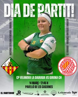Dissabte disputarem la jornada 23 de Nacional Catalana!💚🤍

@cpvilanova vs @girona.ch 

14/03/26 🗓️
17:45h ⏰
Pavelló de les Casernes📍

Som-hi patí!💪🏻