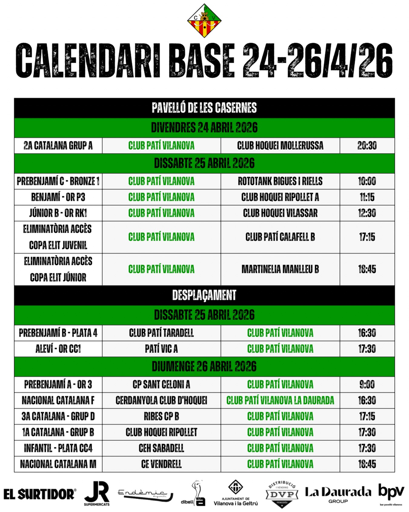 Partits del cap de setmana del 24-26 d’Abril!💚🤍

Som-hi patí!🔥