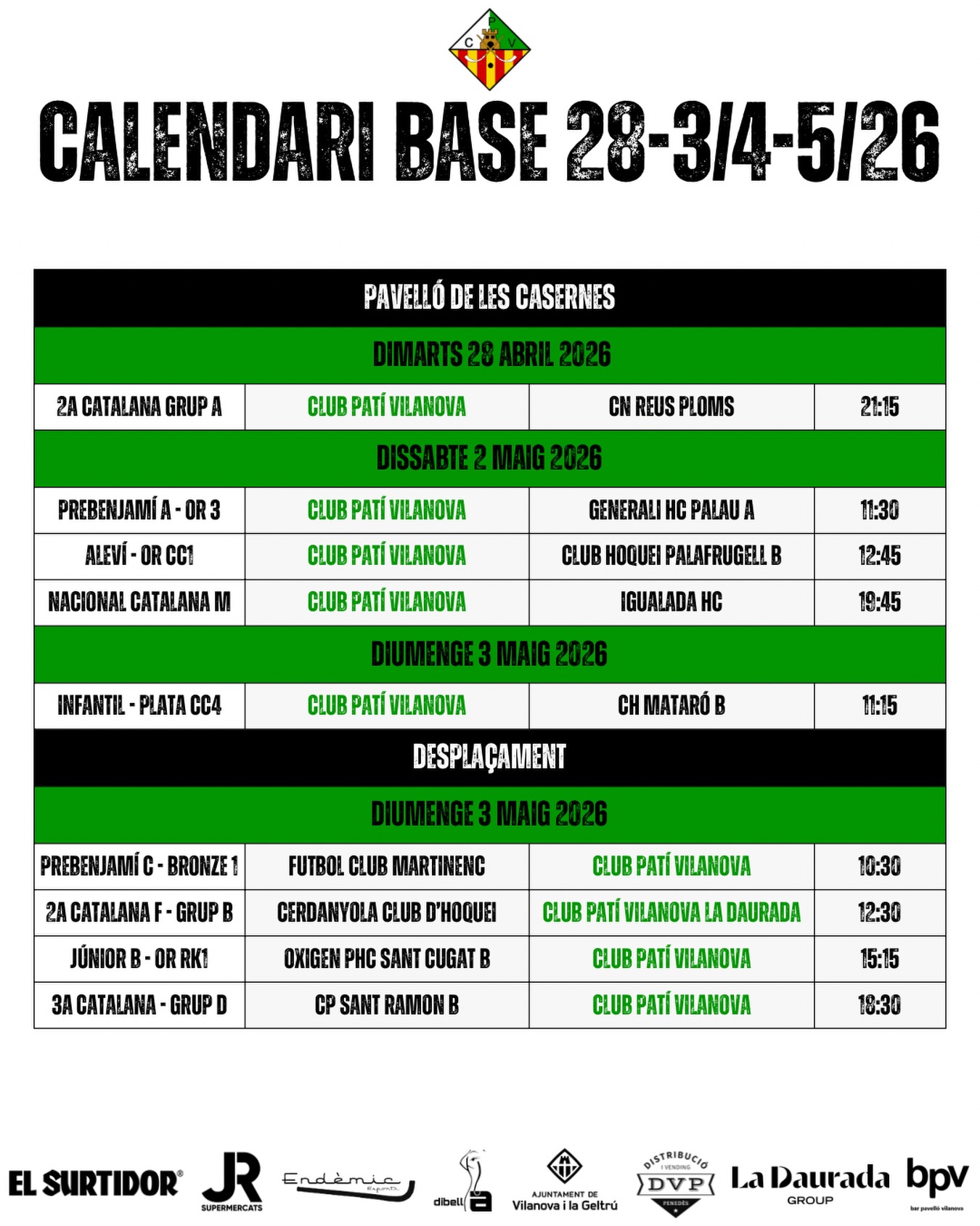 Partits del cap de setmana del 28-3 Abril-Maig!💚🤍

Som-hi patí!🔥