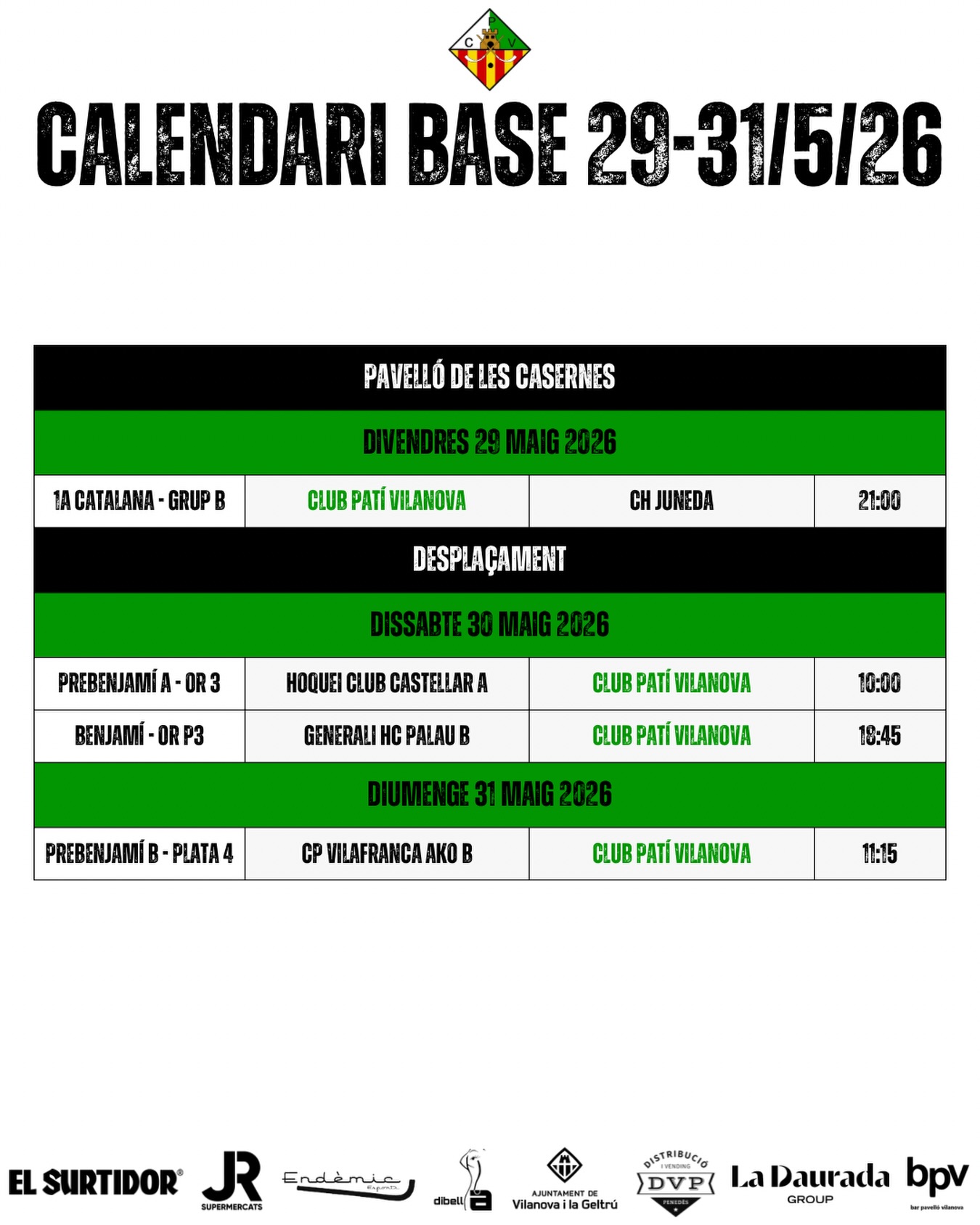 Partits del cap de setmana del 29 - 31 de Maig!💚🤍
Som-hi patí!🔥