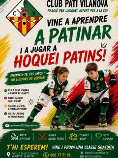🏑 Si vols aprendre a patinar i iniciar-te en el món de l'hoquei...
💯 Vine a l'Escoleta del Club Pati Vilanova!!!
Us deixem els patins (segons disponibilitat)
📍Pavelló de Les Casernes
👉 Per més informació i inscripcions: 680777196