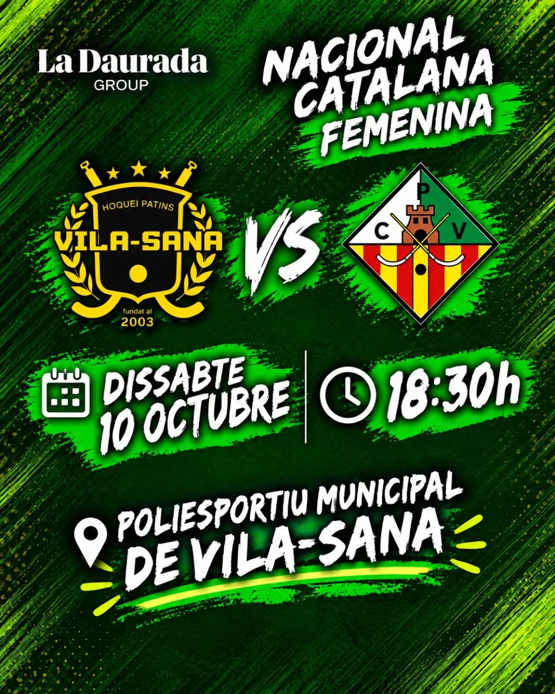 🔥Dissabte segon desplaçament de la temporada del Nacional Catalana Femení.

@hoquei_vilasana vs CP Vilanova La Daurada

🗓️ Dissabte 10/10
⏰ 18:30h
📍 Pavelló Municipal de Vila-sana

Som-hi patí!💚🤍