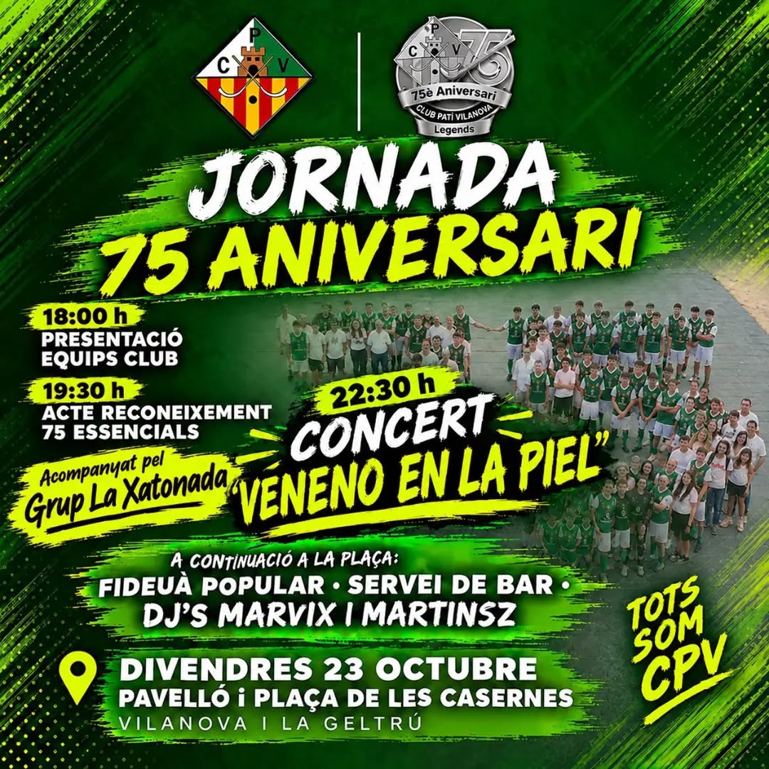 🟢JORNADA 75è ANIVERSARI⚪️

En el marc del 75è aniversari del club, el pròxim divendres 23 d'Octubre es duran a terme diferents actes al Pavelló i Plaça de les Casernes.

ACTES A L'INTERIOR DEL PAVELLÓ
🏑 18h Presentació equips club
🏆 19:30h Acte de reconeixement 75 essencials - Acte de reconeixement a les persones que formen part dels 75essencials del club per la seva aportació a la història de l'entitat. Acompanyat pel Grup Musical "Xató".

ACTES EXTERIORS - PL. CASERNES
🥘 21:30h Fideuà popular
🎤 22:30h Concert amb el grup "Veneno en la Piel"
🎶 23:30h DJ's Marvix i Martinsz

🥂 Tot l'acte exterior comptarà amb Servei de bar a la plaça.

Us animem a gaudir d'aquesta jornada amb tots nosaltres!!💚🤍