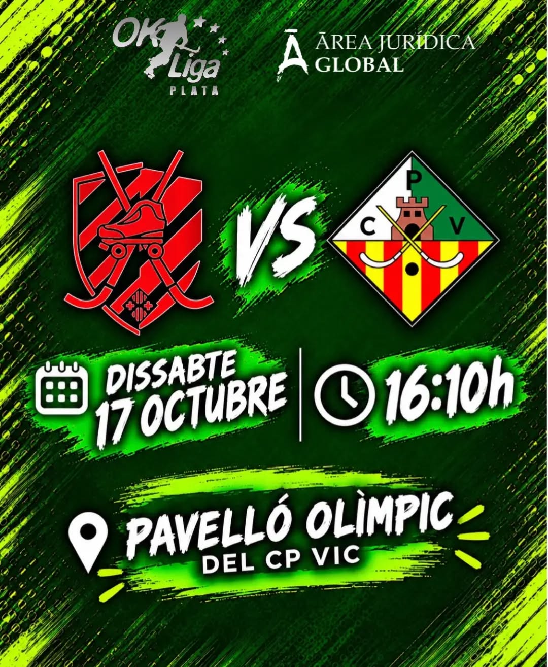🔥 Desplaçament a casa del Patí Vic on el Ok Lliga Plata seguirà donant-ho tot a la pista.

@vichoqueiclub vs Área Jurídica Global CP Vilanova

🗓️ Dissabte 17/10
⏰ 16:10h
📍 Pavelló Olímpic del CP Vic

📺 Canal Blau

Som-hi patí!💪🏻