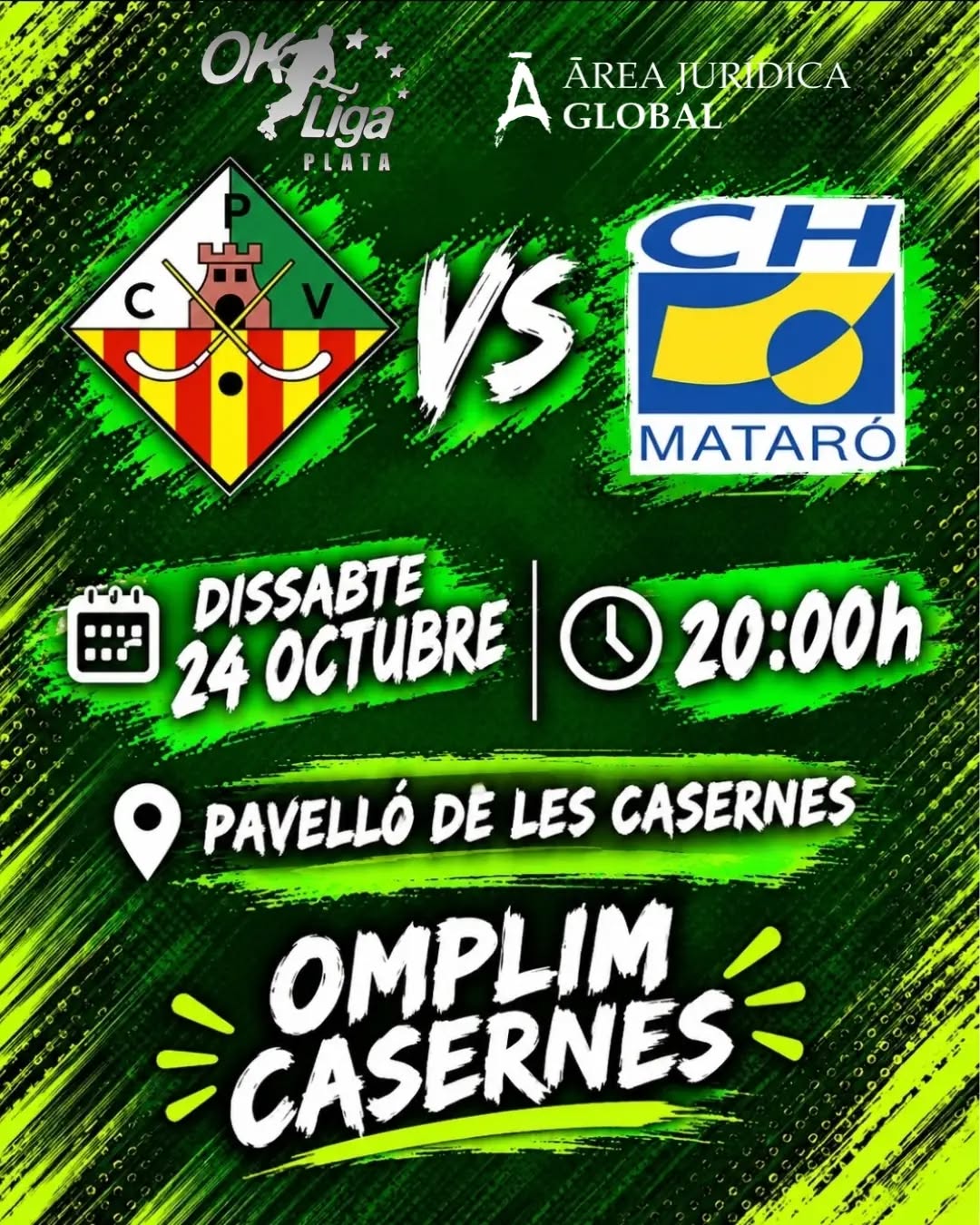 🔥 Aquest dissabte tornem a LES CASERNES!!

L'afició ha de ser un jugador més!💚🤍

Área Jurídica Global CP Vilanova vs @clubhoqueimataro

🗓️ Dissabte 24/10
⏰ 20h
📍 Pavelló de les Casernes
📺 Canal Blau

🎟 Socis i col•laboradors entrada gratuïta
Entrada general: 10€

Som-hi patí!💪🏻