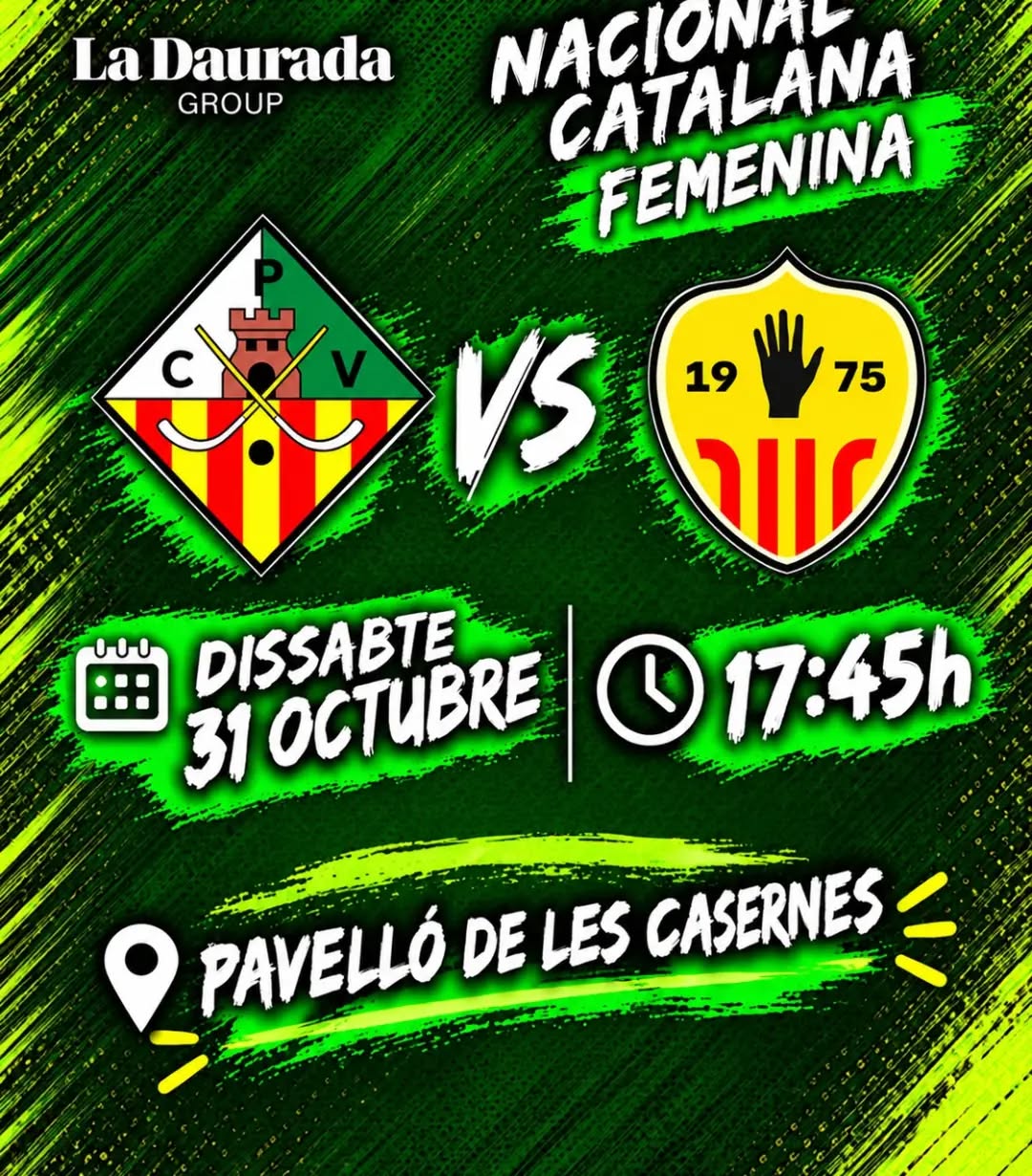 🔥Dissabte el Primer equip Femení juga a Casernes davant del sempre complicat HC Palau. Un partit on ho donarem tot per aconseguir la victòria i sumar 3 punts.

CP Vilanova La Daurada vs @hcpalau

🗓️ Dissabte 31/10
⏰ 17:45h
📍 Pavelló de Les Casernes

Som-hi patí!💚🤍
